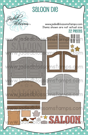 Saloon Die