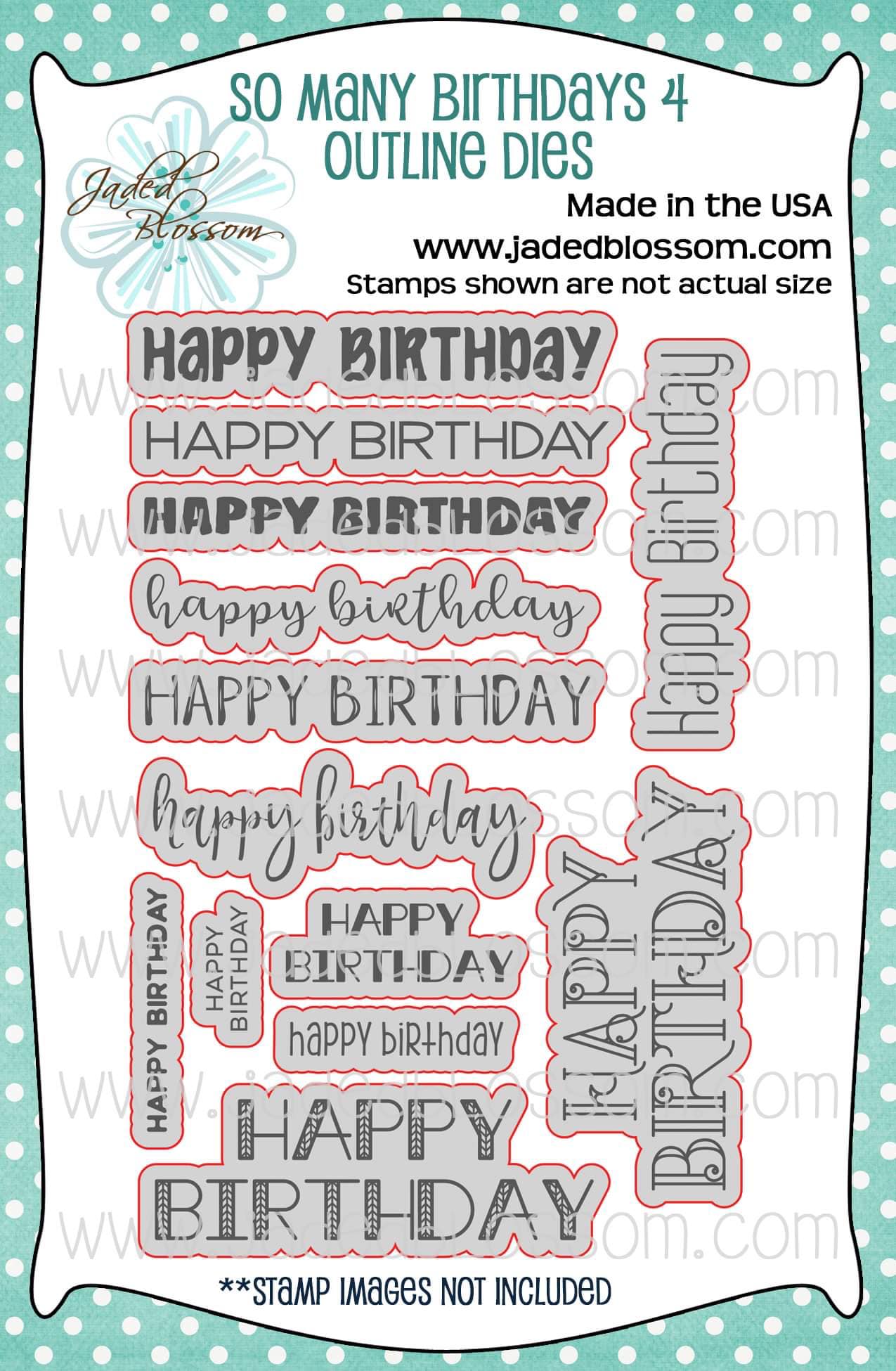 So Many Birthdays 4 Outline Dies