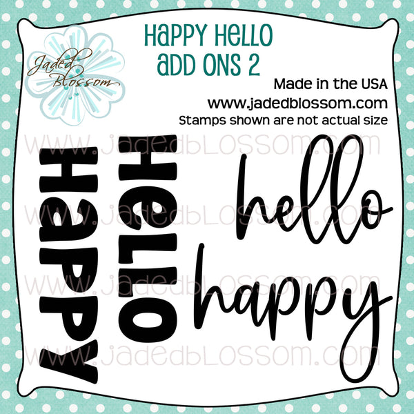 Happy Hello Add Ons 2 - Jaded Blossom