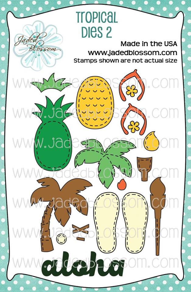 Tropical Dies 2